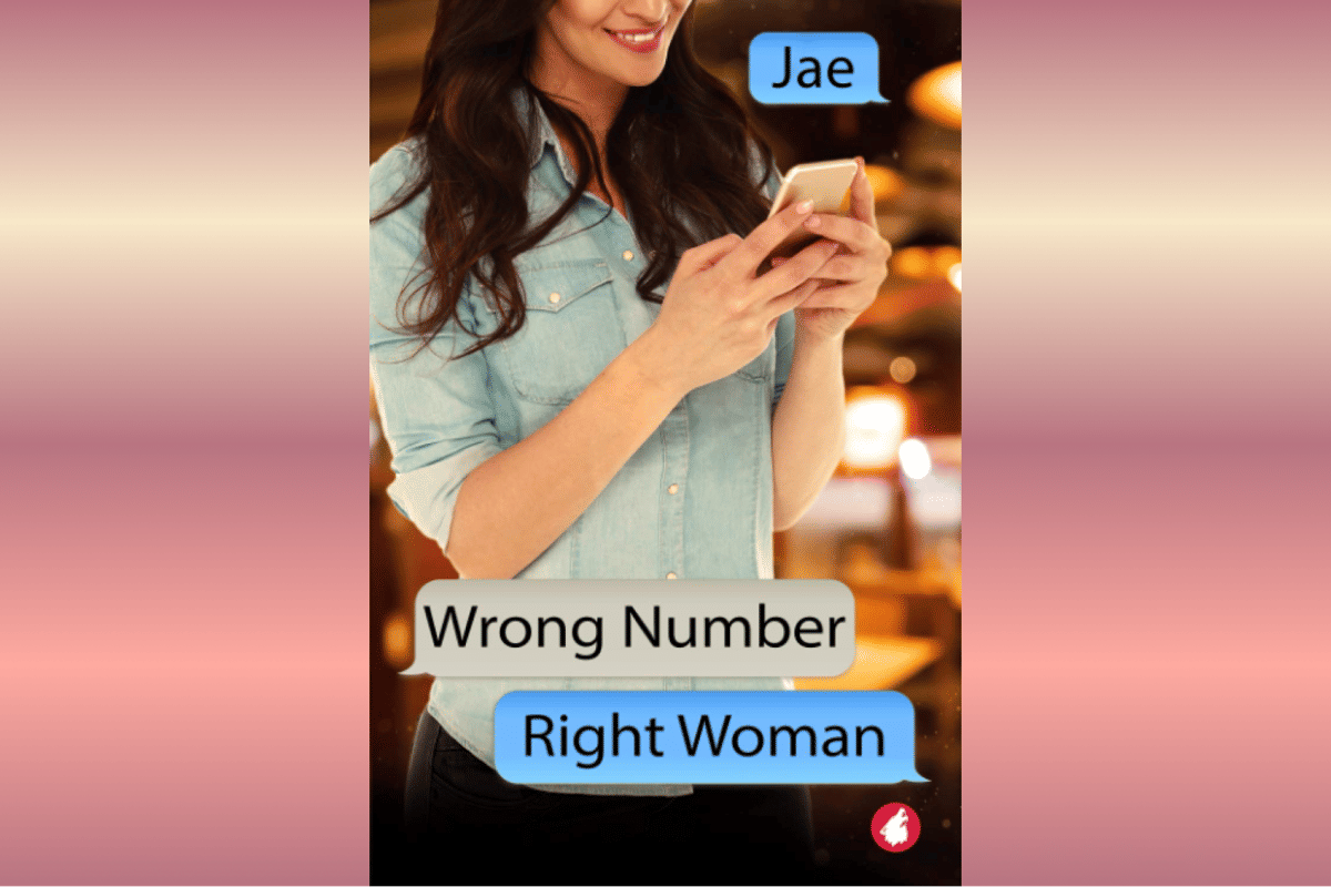 Wrong Number, Right Woman.