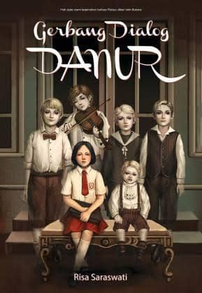Gerbang Dialog Danur - Risa Saraswati