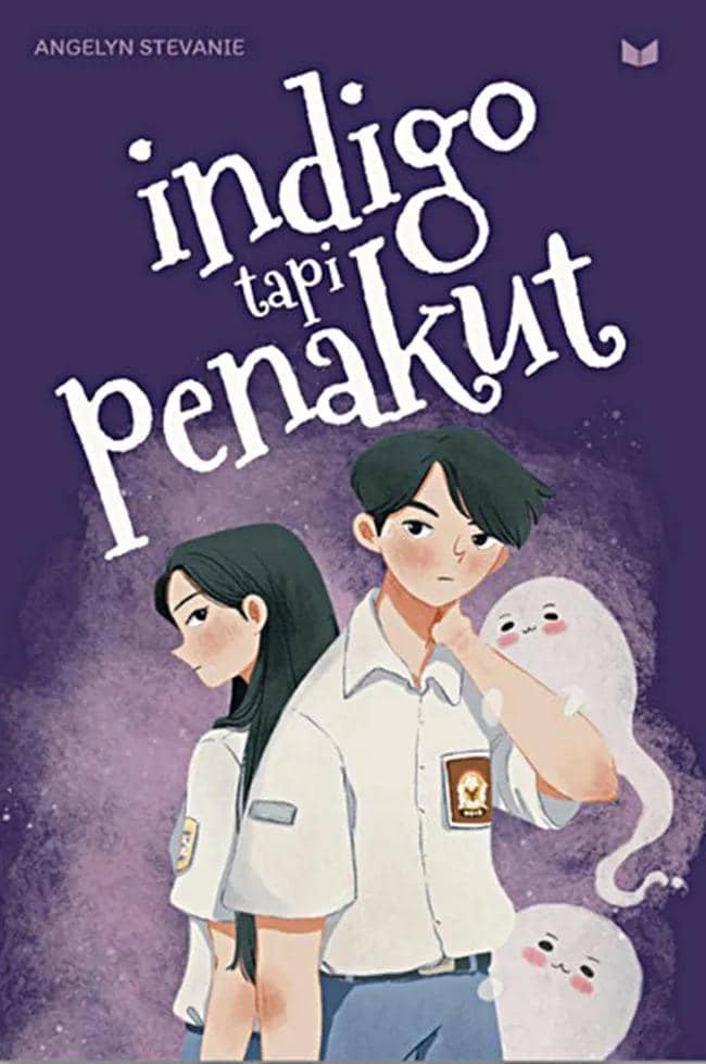 Indigo Tapi Penakut - Angelyn Stevanie