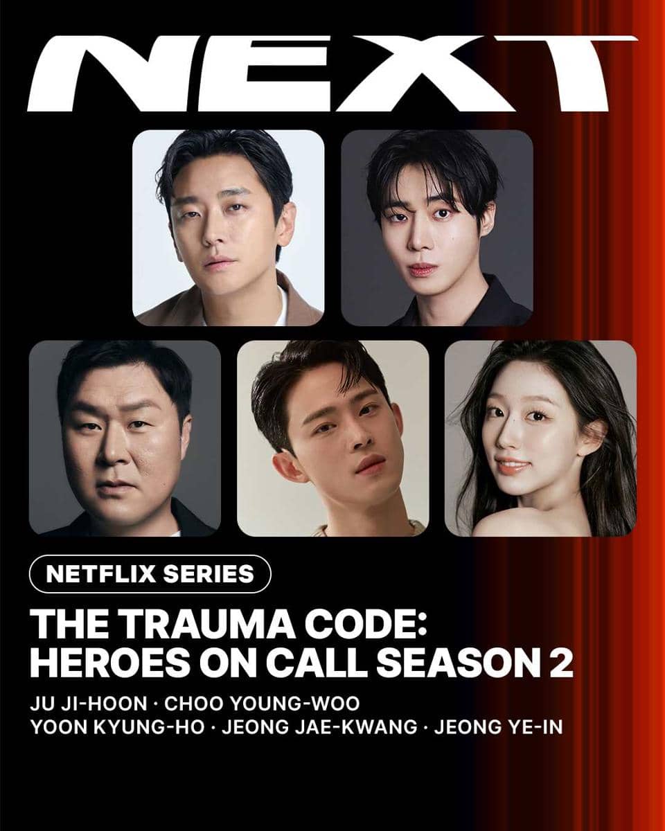 Netflix Umumkan Cast Resmi The Trauma Code: Heroes on Call 2 dan 3