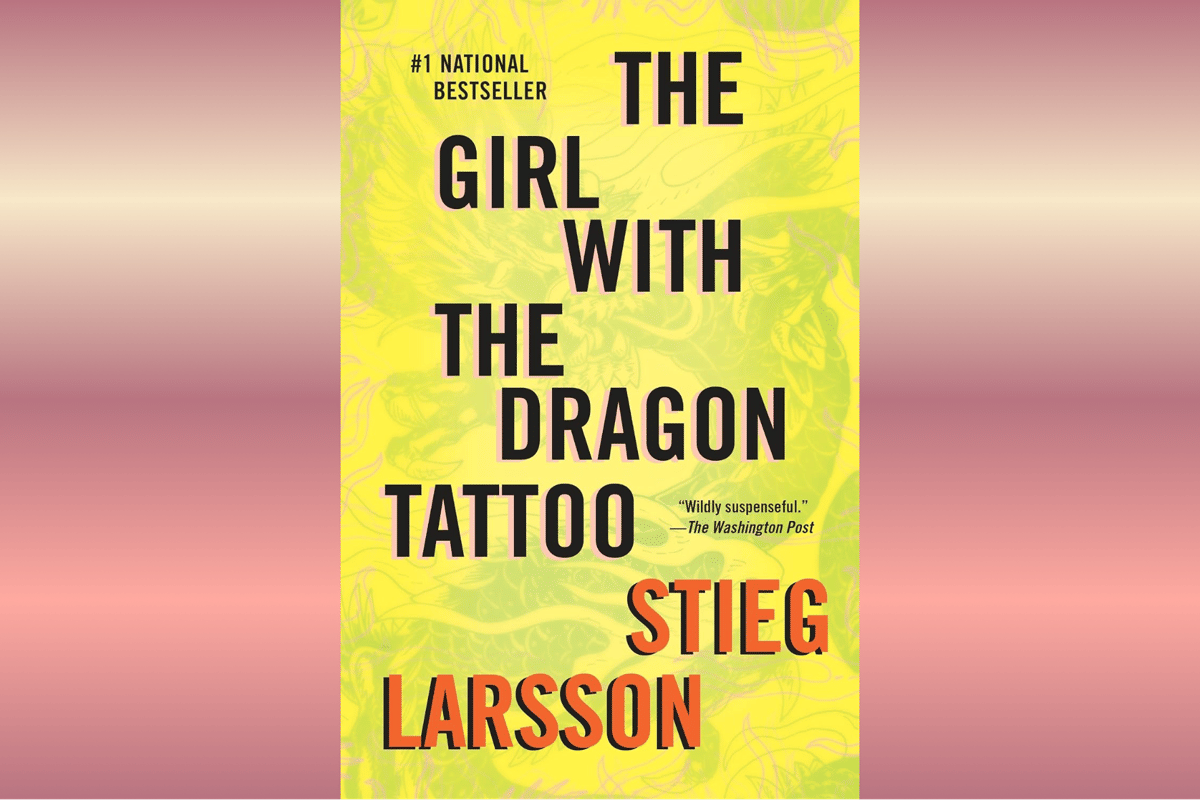 The Girl with the Dragon Tattoo.
