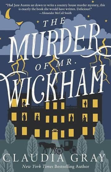 The Murder Of Mr. Wickham - Claudia Gray