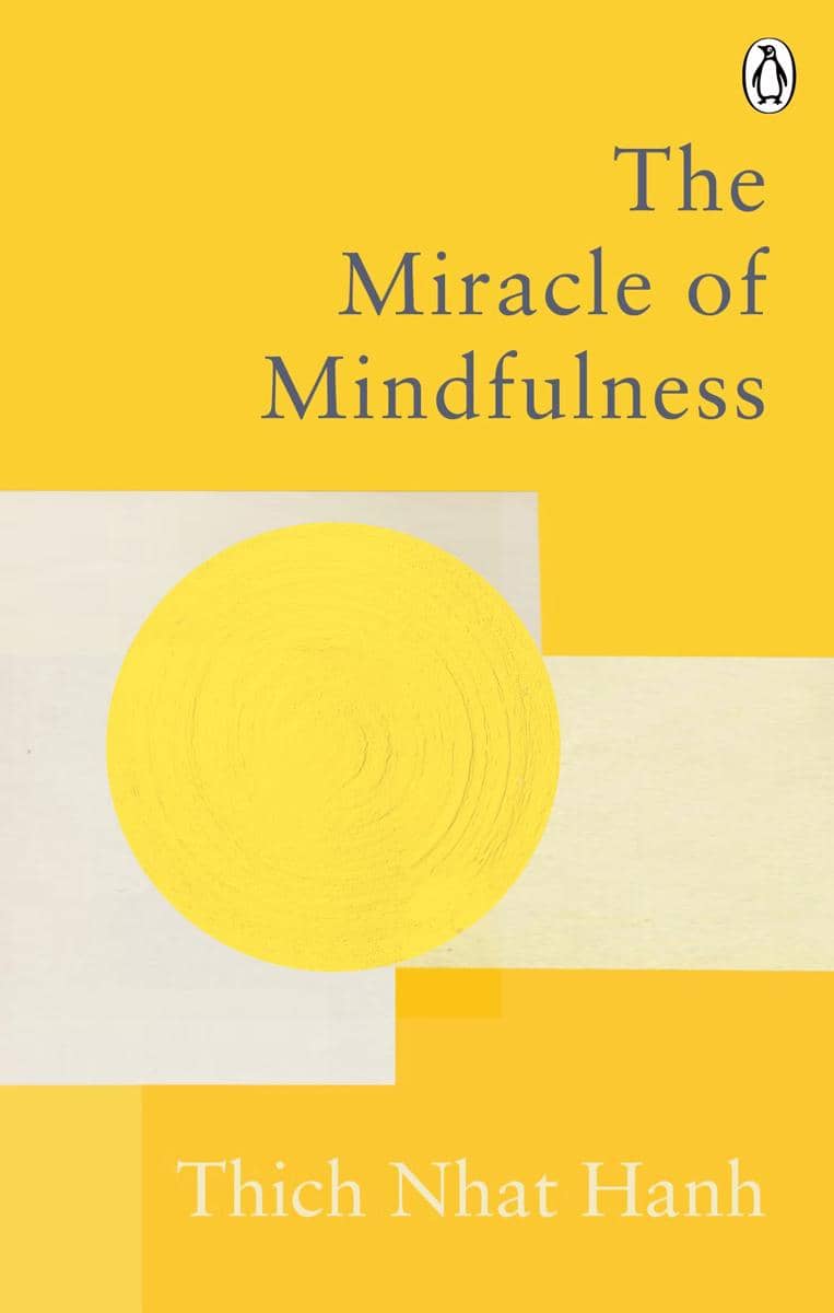 Buku The Miracle of Mindfulness